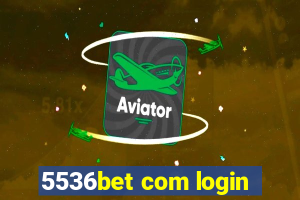 5536bet com login